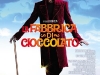 La Fabbrica di Cioccolato (2005)