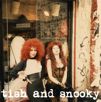 tish-and-snooky